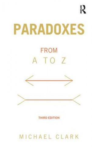 Kniha Paradoxes from A to Z Michael Clark