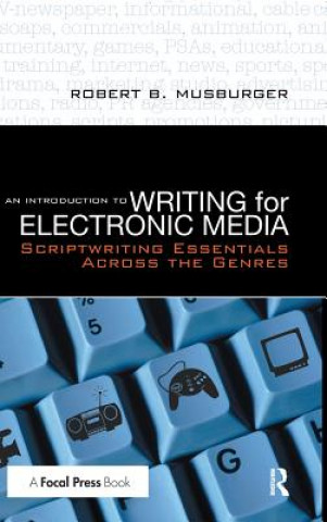Книга Introduction to Writing for Electronic Media Musburger