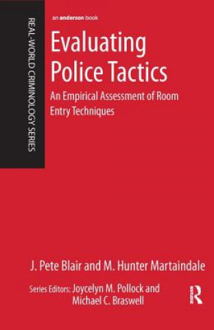 Könyv Evaluating Police Tactics J. Pete Blair
