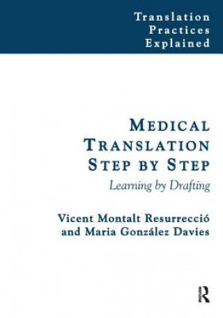 Könyv Medical Translation Step by Step Vicent Montalt
