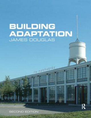 Kniha Building Adaptation James Douglas