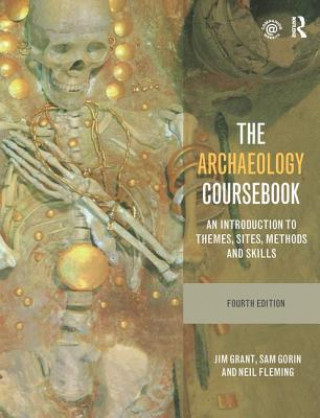 Könyv Archaeology Coursebook Jim Grant