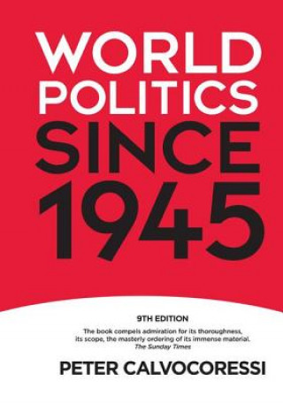 Könyv World Politics since 1945 Peter Calvocoressi