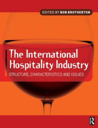 Könyv International Hospitality Industry 