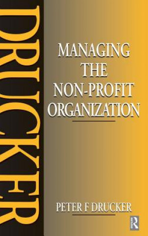 Carte Managing the Non-Profit Organization Peter Drucker