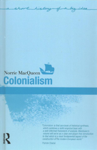 Kniha Colonialism Norrie MacQueen