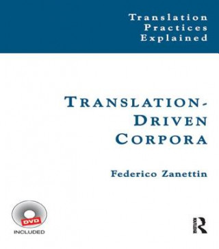 Könyv Translation-Driven Corpora Federico Zanettin