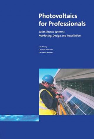 Kniha Photovoltaics for Professionals Antony Falk