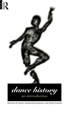 Könyv Dance History Janet Adshead-Lansdale