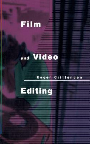 Kniha Film and Video Editing Roger Crittenden