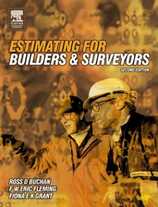 Knjiga Estimating for Builders and Surveyors Ross D. Buchan