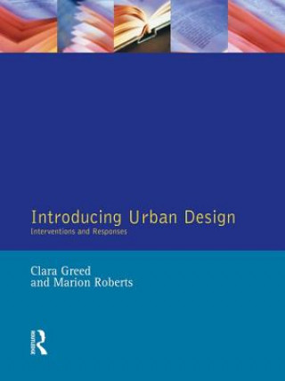 Livre Introducing Urban Design Clara H. Greed