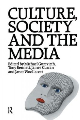 Kniha Culture, Society and the Media 