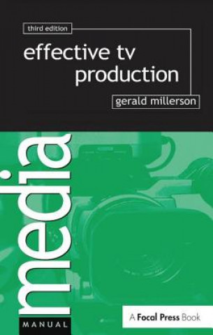 Könyv Effective TV Production Gerald Millerson