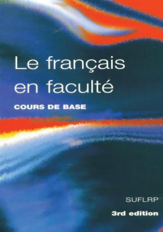 Kniha Le Francais en Faculte Robin (University of Western Australia) Adamson