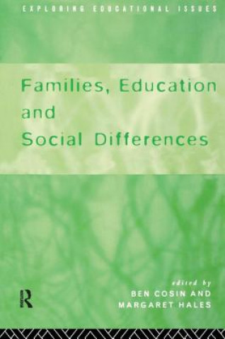 Carte Families, Education and Social Differences Ben Cosin