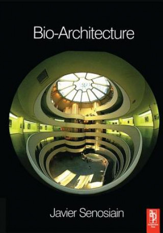Carte Bio-Architecture Javier Senosiain