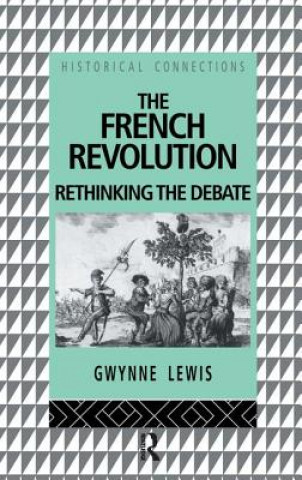 Buch French Revolution Gwynne Lewis