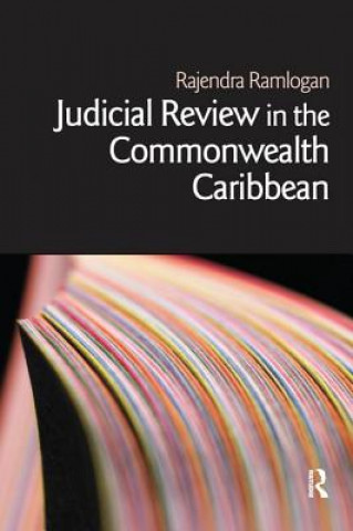 Knjiga Judicial Review in the Commonwealth Caribbean RAMLOGAN