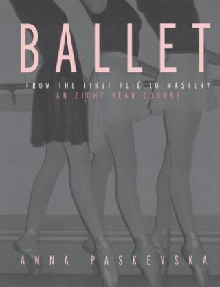 Kniha Ballet Anna Paskevska