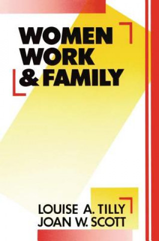 Carte Women, Work and Family Louise A. Tilly
