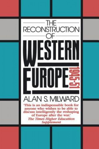 Kniha Reconstruction of Western Europe, 1945-51 Alan S. Milward