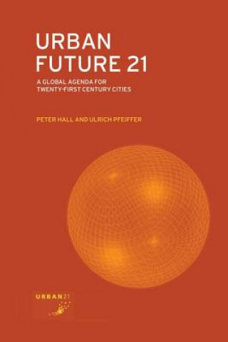 Livre Urban Future 21 Peter Hall