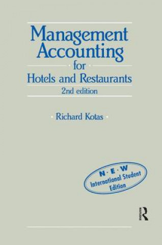 Kniha Management Accounting for Hotels and Restaurants Richard Kotas