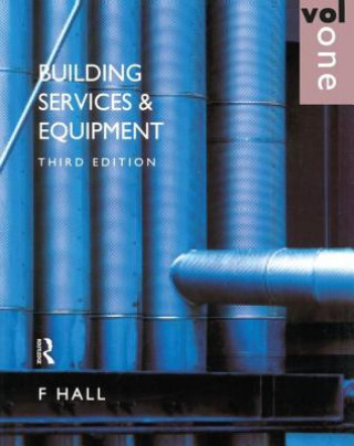 Könyv Building Services and Equipment F. Hall