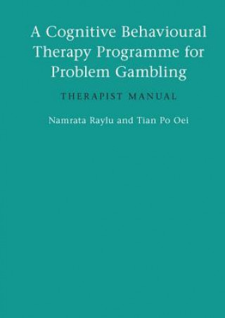 Carte Cognitive Behavioural Therapy Programme for Problem Gambling Namrata Raylu