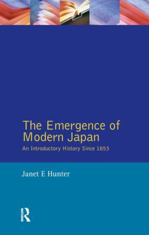Carte Emergence of Modern Japan Janet Hunter