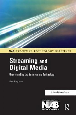 Book Streaming and Digital Media Dan Rayburn