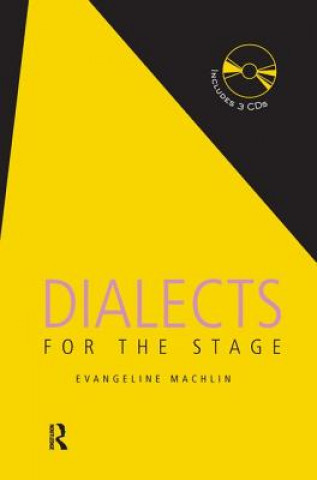 Kniha Dialects for the Stage Evangeline Machlin