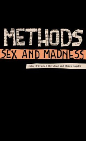 Kniha Methods, Sex and Madness Derek Layder