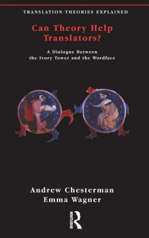 Kniha Can Theory Help Translators? Andrew Chesterman