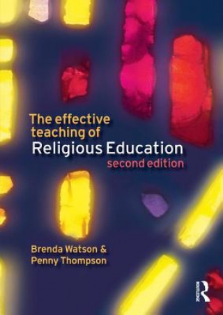 Knjiga Effective Teaching of Religious Education Brenda Watson