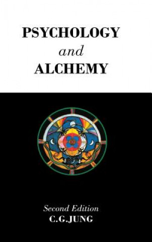 Könyv Psychology and Alchemy C G Jung