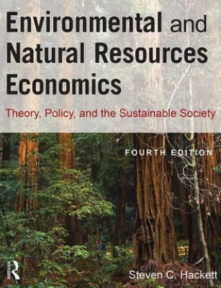 Книга Environmental and Natural Resources Economics Steven Hackett