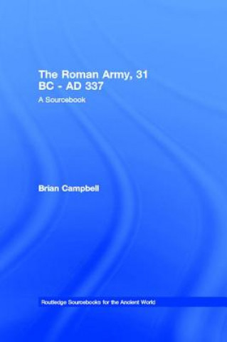 Knjiga Roman Army, 31 BC - AD 337 Brian Campbell