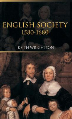 Carte English Society 1580-1680 Keith Wrightson