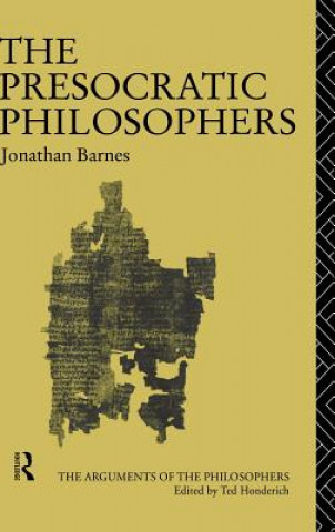 Kniha Presocratic Philosophers Jonathan Barnes