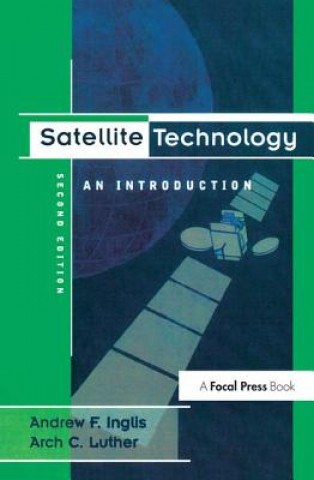 Könyv Satellite Technology Andrew F. Inglis