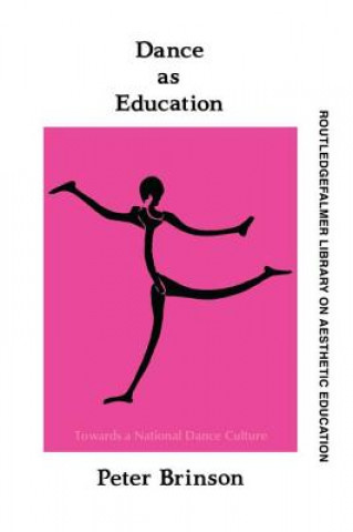 Könyv Dance As Education BRINSON