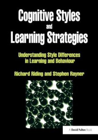 Könyv Cognitive Styles and Learning Strategies Richard Riding