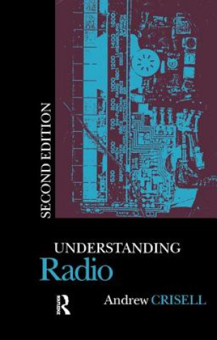 Book Understanding Radio Andrew Crisell