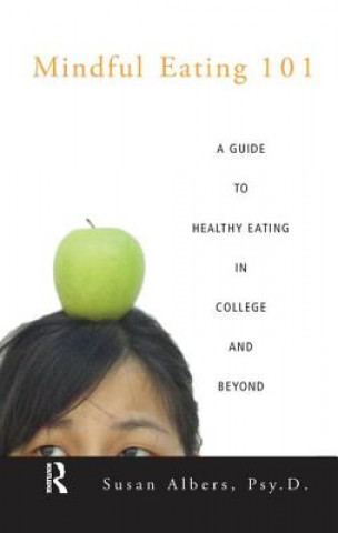 Könyv Mindful Eating 101 Albers