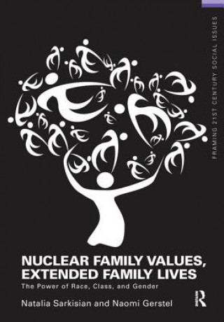 Könyv Nuclear Family Values, Extended Family  Lives SARKISIAN