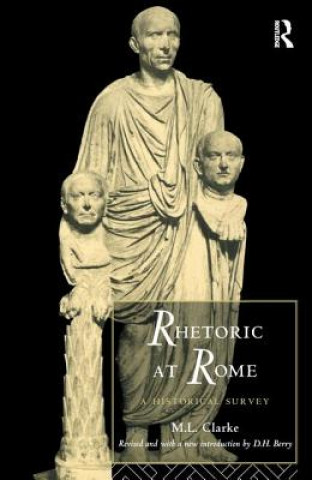 Carte Rhetoric at Rome M. L. Clarke