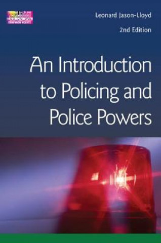 Carte Introduction to Policing and Police Powers Leonard Jason-Lloyd