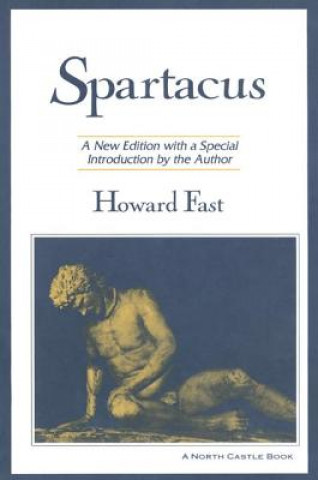 Kniha Spartacus Howard Fast